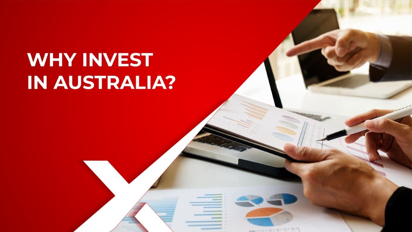 Why Invest In Australia? Here Are Some Key Benefits To Consider