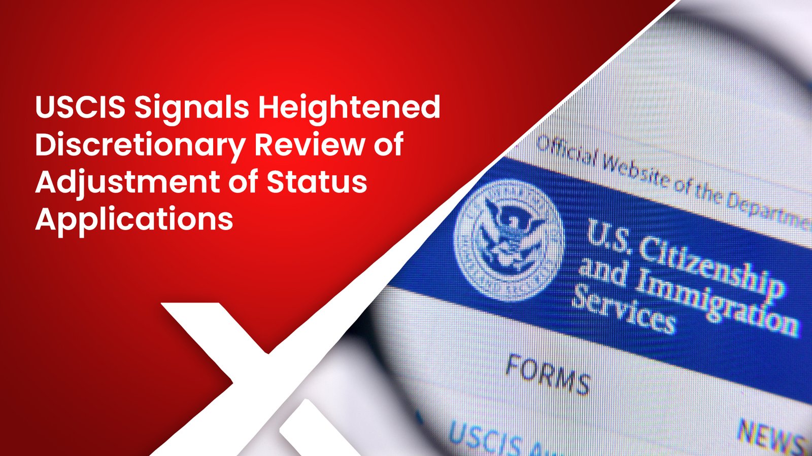 USCIS Signals Heightened Discretionary Review of Adjustment of Status Applications