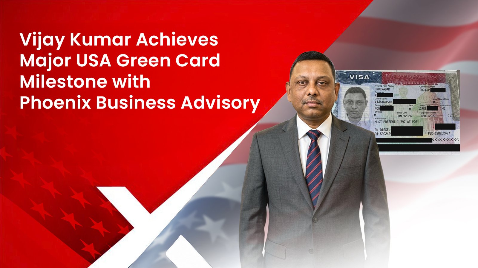 Vijay Kumar Achieves Major USA Green Card Milestone with Phoenix Business Advisory