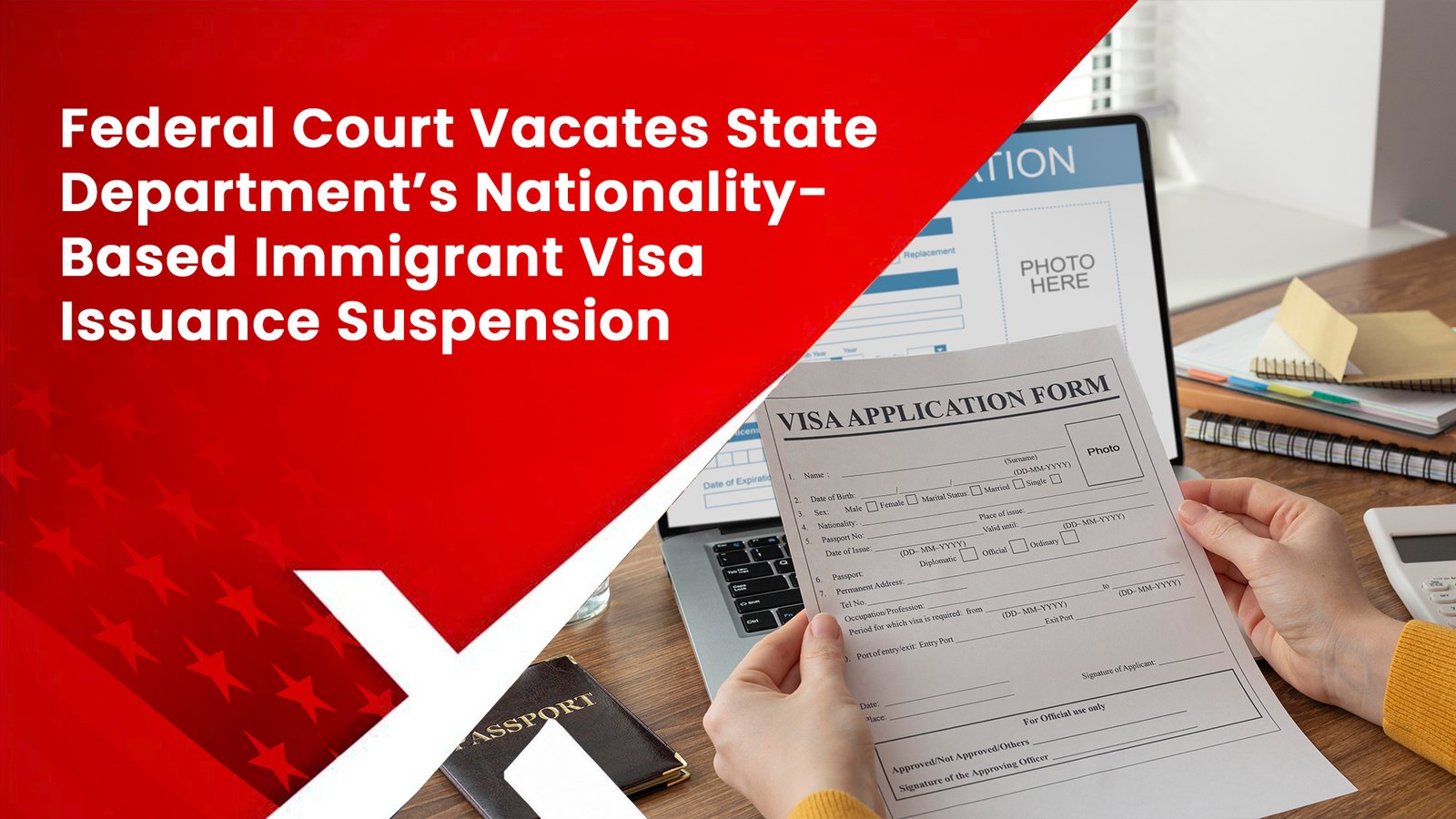 Federal Court Vacates State Department’s Nationality-Based Immigrant Visa Issuance Suspension